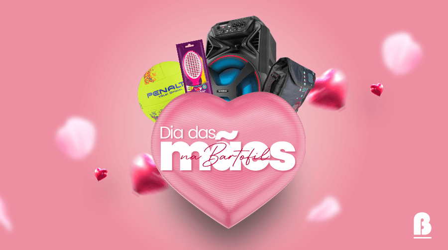 Dia das Mães na Bartofil!