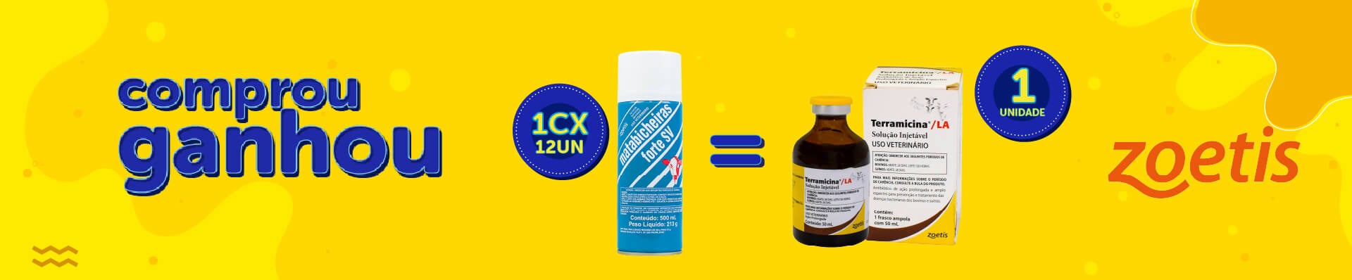 Banner da Promoção Comprou Ganhou, Matabicheira-Terramicina