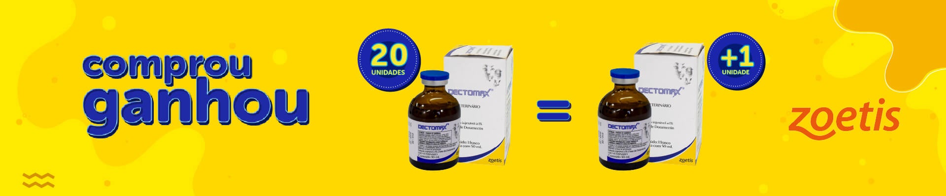 Banner-Comprou-Ganhou-Zoetis-20-Unidades-Dectomax-Injetavel Banner da Promoção Comprou Ganhou, compre 20 unidades dectomax injetável e ganhe 01 unidade do mesmo produto.