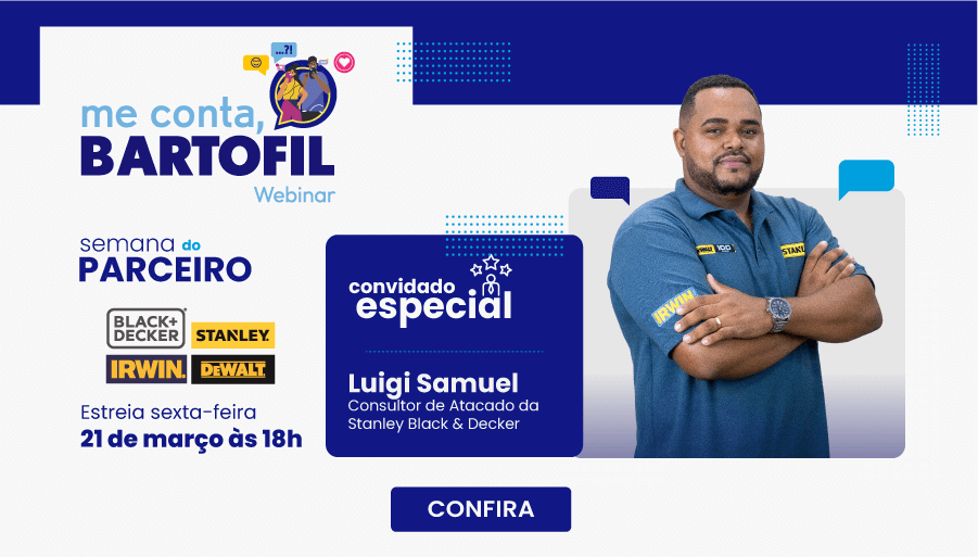 Me conta, Bartofil. Especial Stanley Black&Decker! Estreia sexta-feira 21 de março às 18h